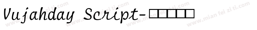Vujahday Script字体转换